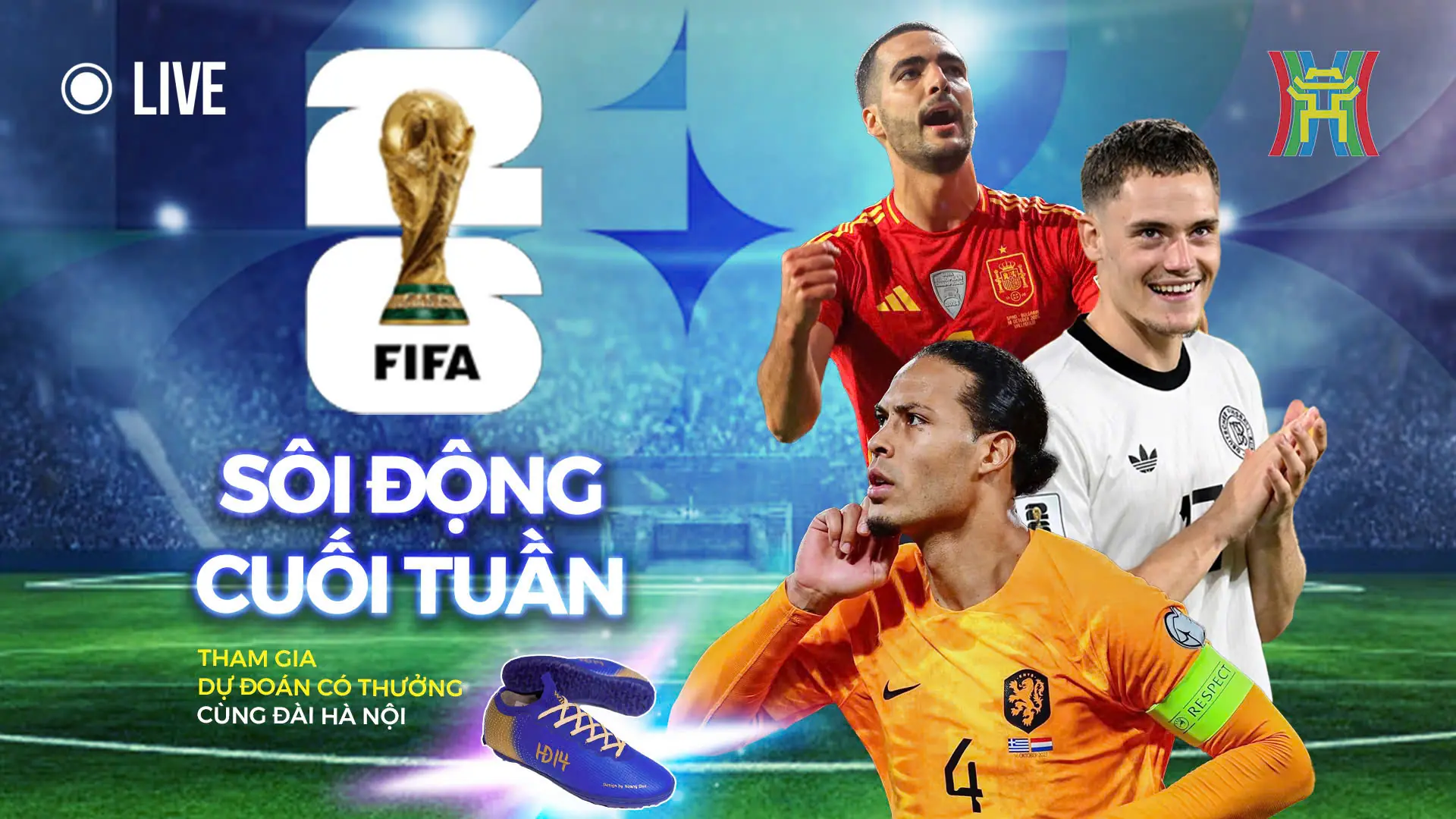 Tây Ban Nha, Hà Lan, Đức: Cuộc đua nóng bỏng cho tấm vé World Cup 2026